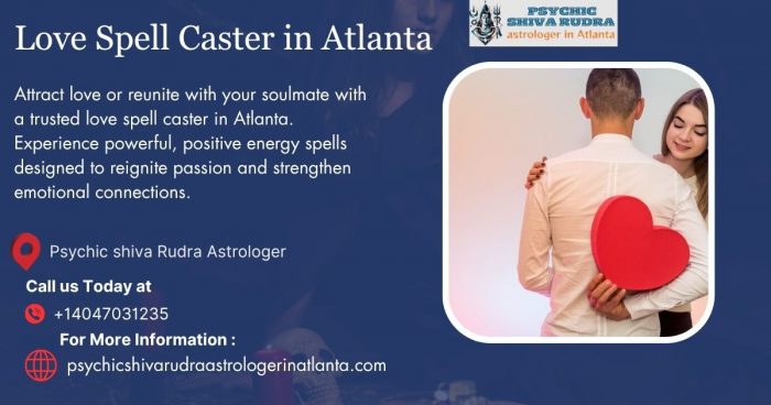 Love Spell Caster in Atlanta