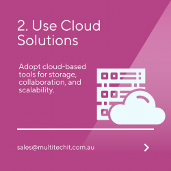 2️. Use Cloud Solutions