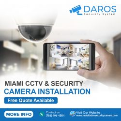 Miami CCTV & Security Camera Installation – Free Quote Available