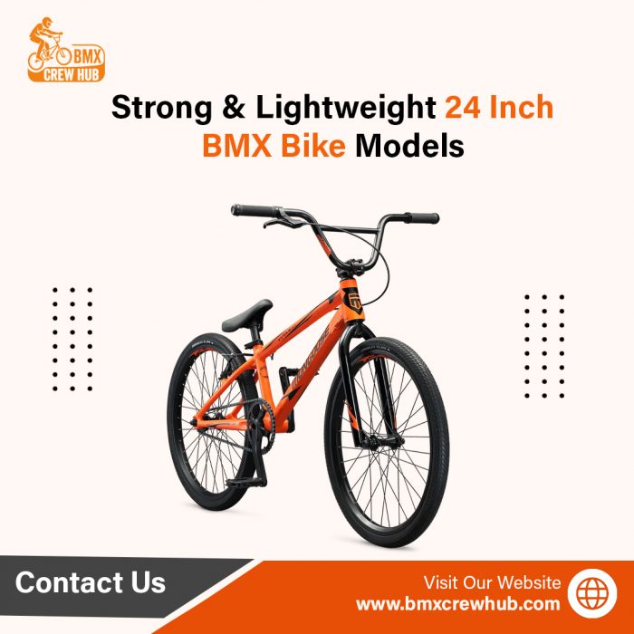 Strong & Lightweight 24 Inch BMX Bike Models