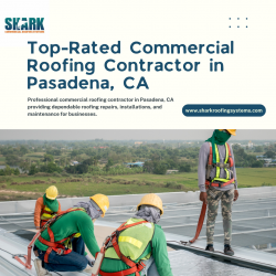 Top-Rated Commercial Roofing Contractor in Pasadena, CA