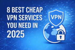 Best Cheapest VPN for Speed, Privacy, and Value