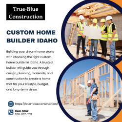 Trusted Custom Home Builder Idaho
