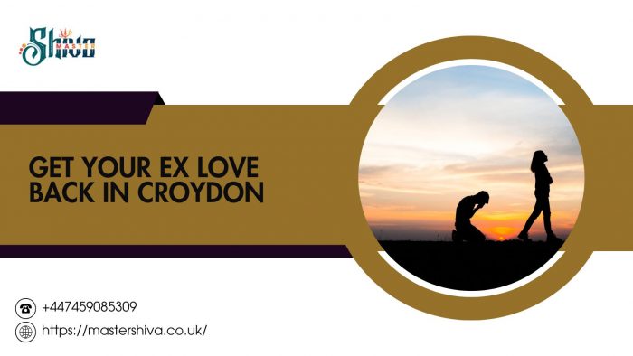 Get your Ex Love Back in Croydon
