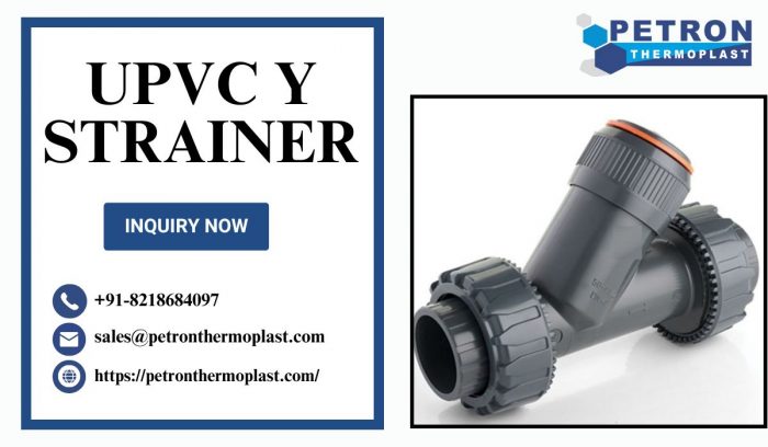 Export Grade UPVC Y Strainers for Global Industries