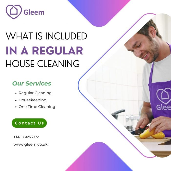 What Is Included in a Regular House Cleaning | Gleem Cleaning