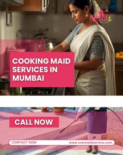 Cooking Maid Services in Mumbai – SVK Maid Service