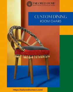 Custom Dining Room Chairs Crafted For Comfort