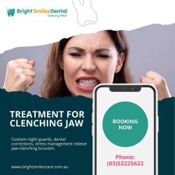 Treatment for Clenching Jaw | Bright Smiles Dental