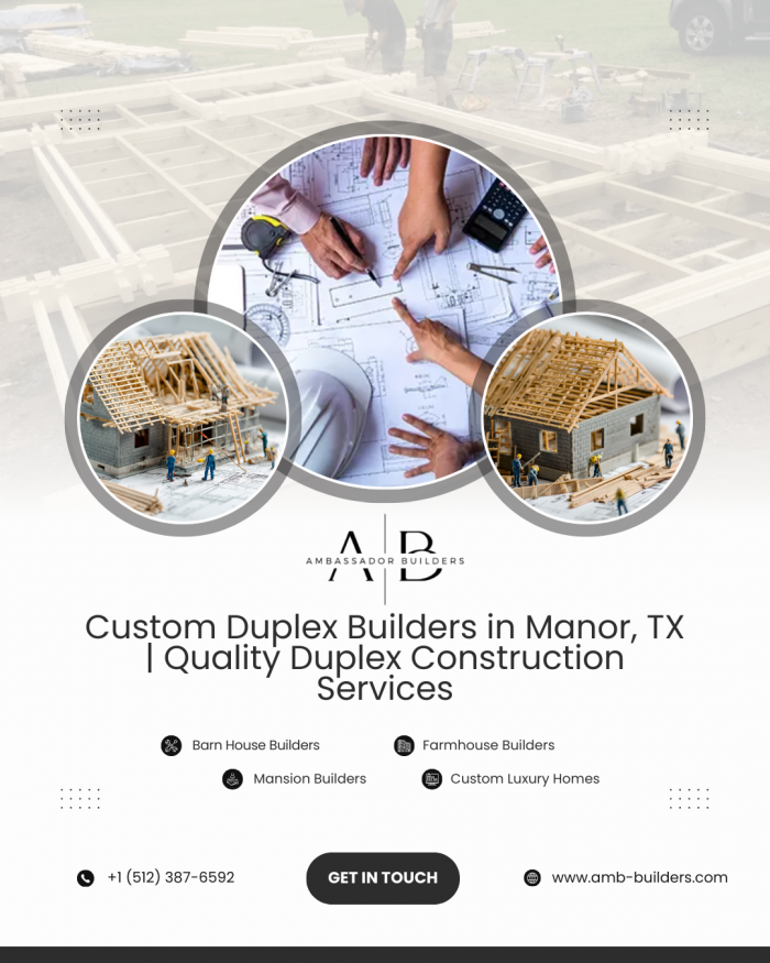 Custom Duplex Builders in Manor, TX | Quality Duplex Construction Services