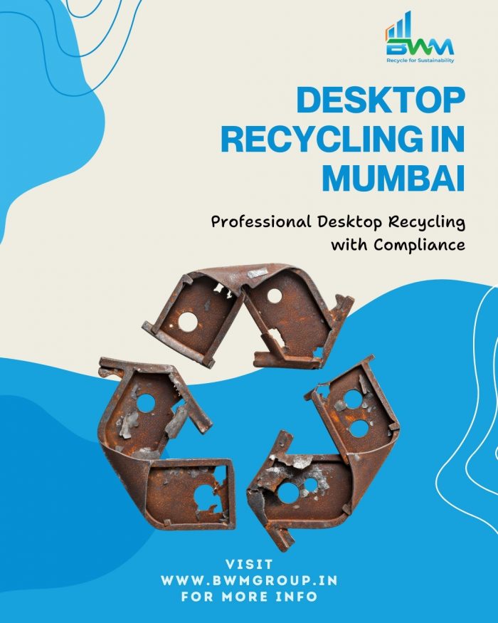 Desktop Recycling in Mumbai – BWM