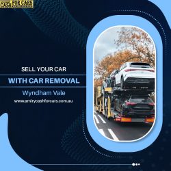 Sell Your Car with Car Removal Wyndham Vale
