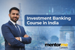 Enrol in Top Investment Banking Course in India