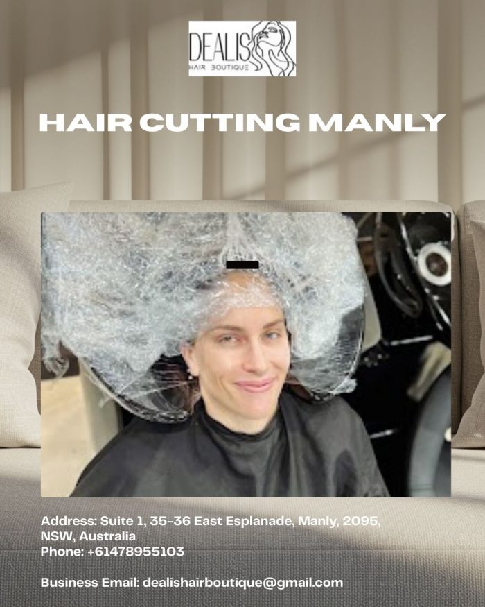 Hair Cutting Manly – Dealis Hair Boutique