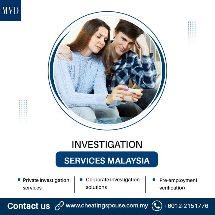 Investigation Services Malaysia