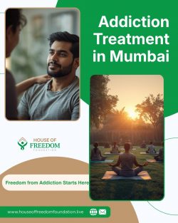 Addiction Treatment in Mumbai – House of Freedom Foundation