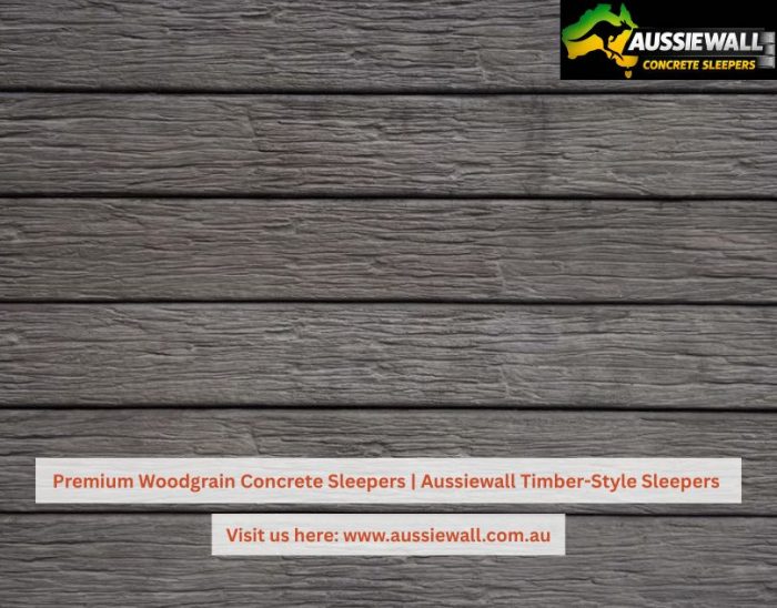 Premium Woodgrain Concrete Sleepers | Aussiewall Timber-Style Sleepers