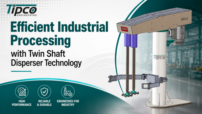 Twin Shaft Disperser Manufacturer | Tipco Engineering