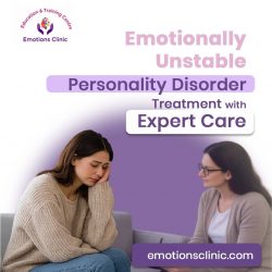 Emotionally Unstable Personality Disorder Treatment with Expert Care