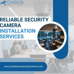 Reliable Security Camera Installation Services