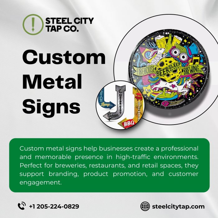 Custom Metal Signs for Stronger Brand Visibility