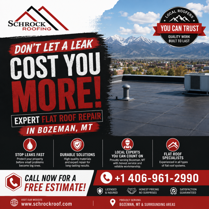 Flat Roof Repair Bozeman MT – Stop Leaks Before They Cost You More!