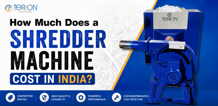 How Much Does a Shredder Machine Cost in India