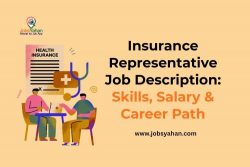 Insurance Representative Job Description: Skills, Salary & Career Path
