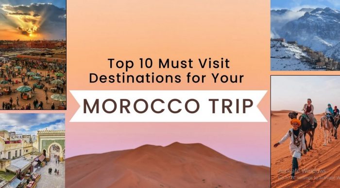 Best place to visit in Morocco
