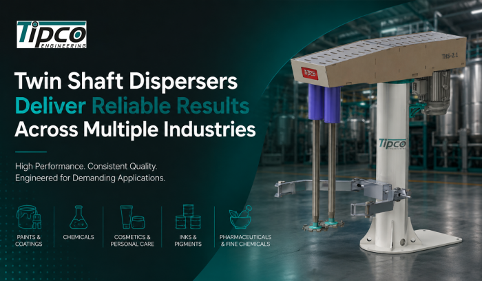 Twin Shaft Dispersers Deliver Reliable Results Across Multiple Industries