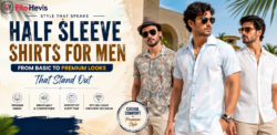 Half Sleeve Shirts for Men: from Basic to Premium Looks That Stand Out