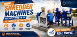 How Shredder Machines Reduce Waste & Increase Profits for Manufacturers