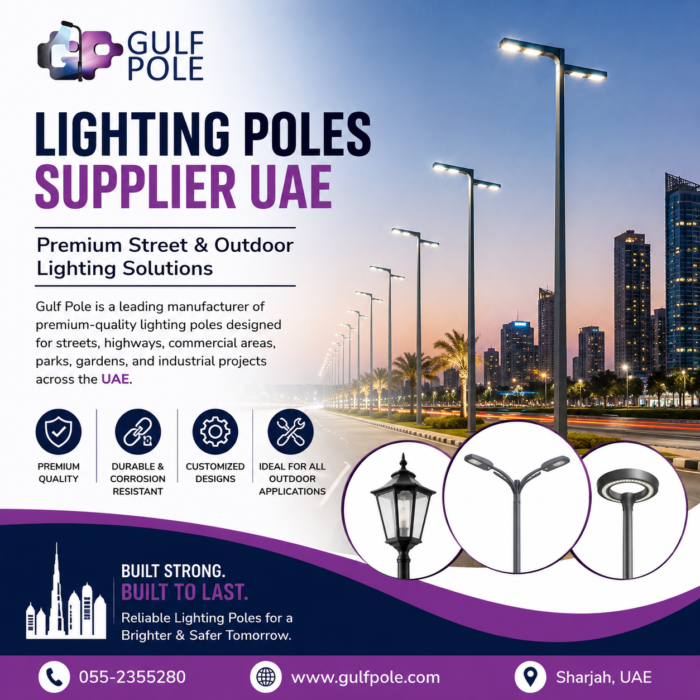 Lighting Poles Supplier UAE | Premium Street & Outdoor Lighting Solutions