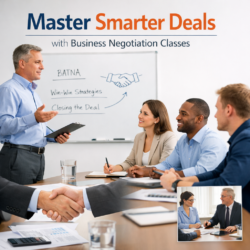 Master Smarter Deals with Business Negotiation Classes