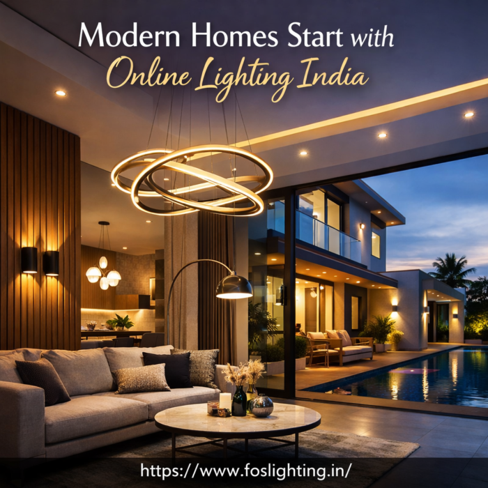 Modern Homes Start with Online Lighting India