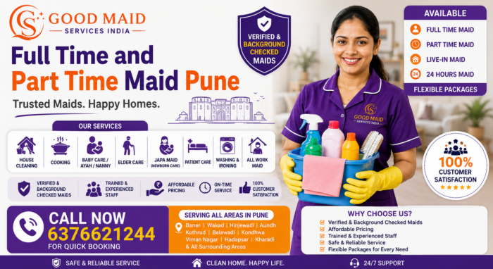 Full Time and Part Time Maid Pune – Quality Home Support