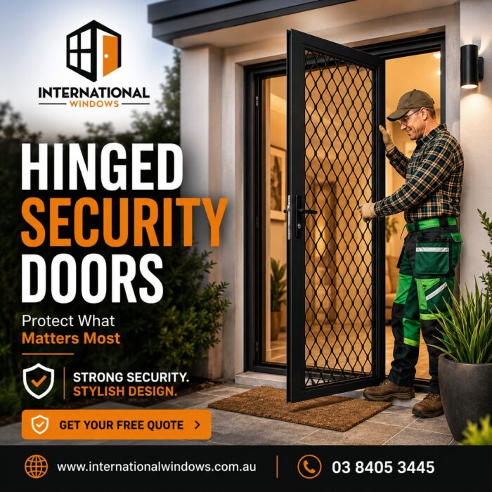 Hinged Security Doors Strong Security, Stylish Design