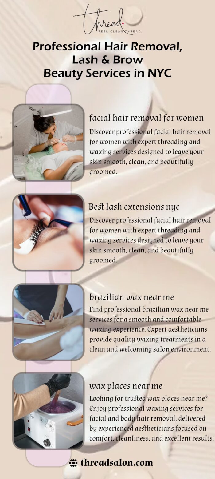 Professional Hair Removal, Lash & Brow Beauty Services in NYC