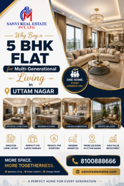 Why Buy a 5 BHK Flat for Multi-Generational Living in Uttam Nagar