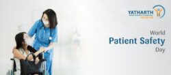 World Patient Safety Day 2026: Theme, Importance & Safe Healthcare Practices | Yatharth Hosp ...