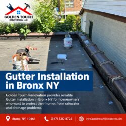 Gutter Installation in Bronx NY | Golden Touch Renovation